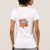 Pizza die je hart doet glimlachen T-shirt | plezie (Achterkant)