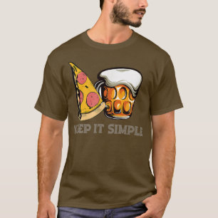 Pizza en bier houden het eenvoudig 13702908 t-shirt