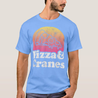Pizza en Cranes of Crane T-shirt