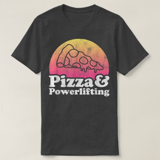 Pizza en hefmachine, aangedreven of aangedreven 14 t-shirt (Design voorkant)