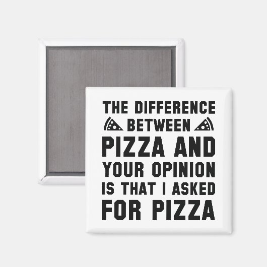 Pizza en uw mening magneet (Voorkant / Achterkant)