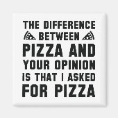 Pizza en uw mening magneet (Voorkant)