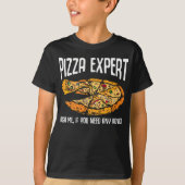 Pizza Expert Funny Pizza Advice T-shirt (Voorkant)
