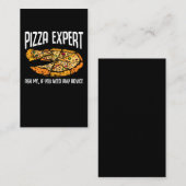 Pizza Expert Funny Pizza Advice Visitekaartje (Voorkant / Achterkant)