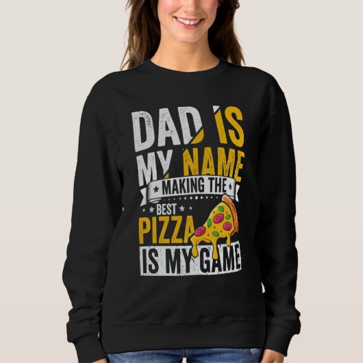Pizza  for Dad Humor for Father's Day  1 Trui (Voorkant)