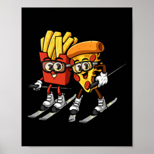 Pizza Franse friet Ski Grappig Skiier Fast Food Sk Poster