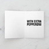 PIZZA FUNNY BIRTHDAY CARD KAART (Binnen)