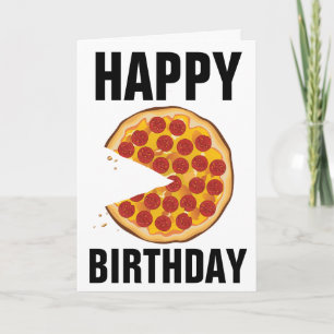 PIZZA FUNNY BIRTHDAY CARD KAART