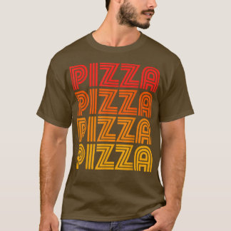 Pizza Funny Slice Pizzeria Apizza Party Hot Cheese T-shirt