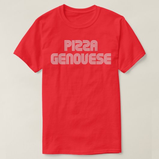 Pizza Genovese Food Lover Retro 70s 80s Funny T-shirt (Design voorkant)