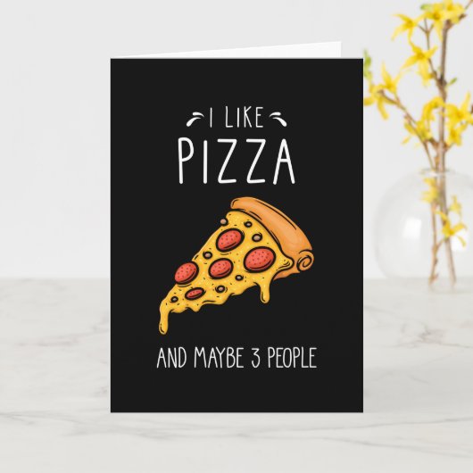 Pizza Gezegde Funny Kaart (Gele Bloem)