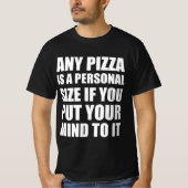 Pizza grappige citaat liefhebbers t-shirt (Voorkant)