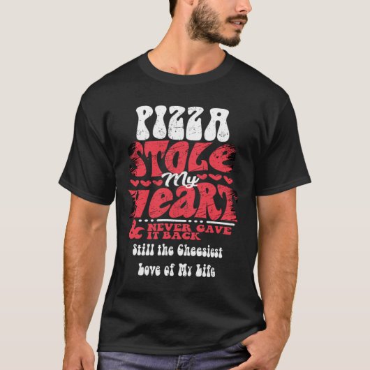 Pizza heeft mijn hart gestolen ~ Grappige Valentij T-shirt (Voorkant)
