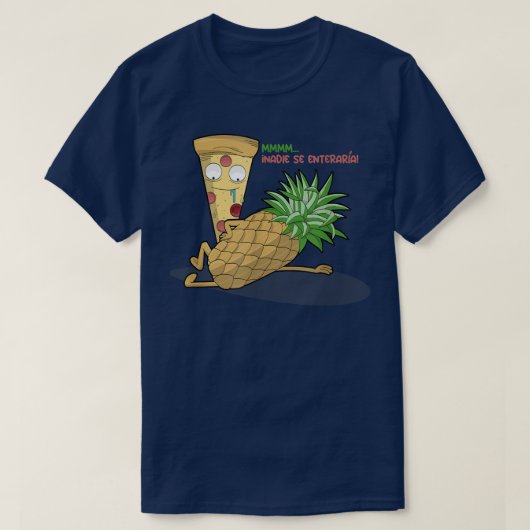 Pizza houdt van ananas Spaans T-Shirt (Design voorkant)