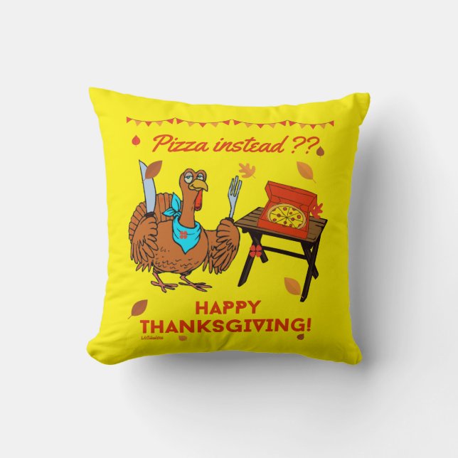 PIZZA IN PIZZAD? HAPPY THANKSGIVING grappige kalko Kussen (Voorkant)