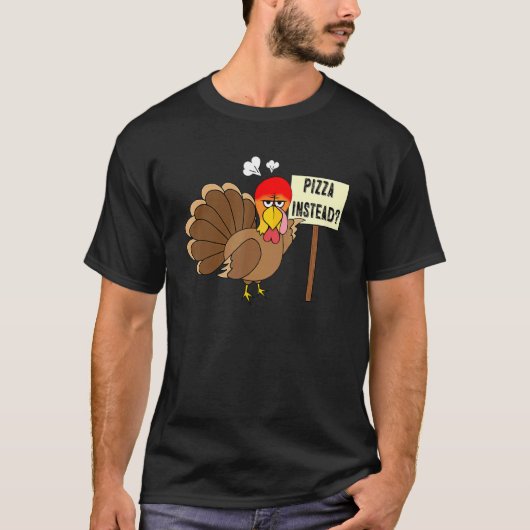 Pizza instead Turkey  Adult Vegan Thanksgiving Tha T-shirt (Voorkant)
