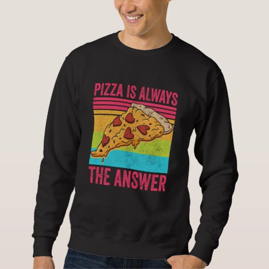 Pizza is Always the Answer Food Trui (Voorkant)
