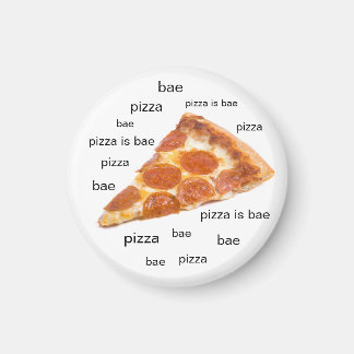 Pizza is Bae Koelkast Magnet