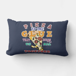 Pizza is de lijm die ons allemaal bij elkaar houdt kussen