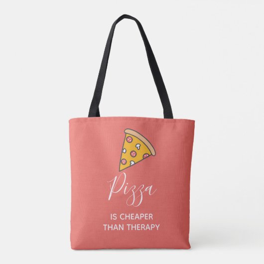 Pizza is goedkoper dan therapie Grappig eten Quote Tote Bag (Achterkant)