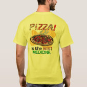 Pizza is het beste geneesmiddel t-shirt (Achterkant)