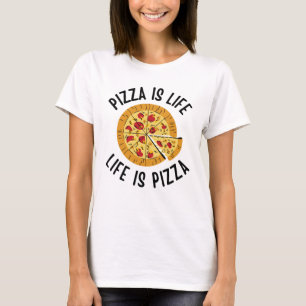 Pizza is het leven van Pizza grappig T-shirt