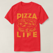 Pizza is het T-shirt van het leven Funny Foodie Pi (Design voorkant)