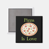 Pizza is Liefdesmagneet Magneet (Voorkant / Achterkant)
