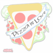 Pizza is Love Sticker (Voorkant)
