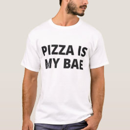 Pizza is mijn bae t-shirt