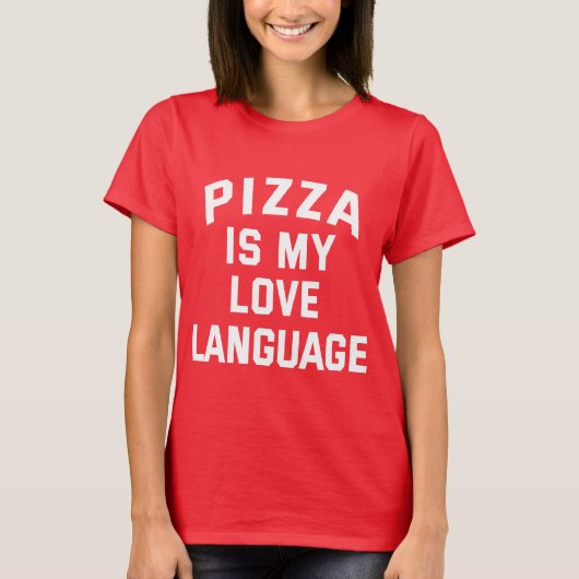 Pizza is mijn liefdestaal - Funny Pizza T-shirt (Voorkant)