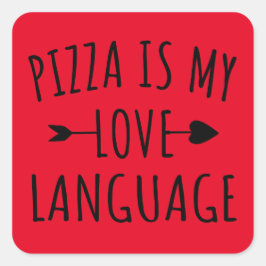 Pizza is mijn liefdestaal - Pizza Lovers Vierkante Sticker
