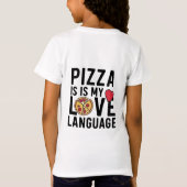 Pizza is mijn liefdestaal t-shirt (Achterkant)