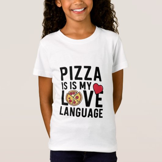 Pizza is mijn liefdestaal t-shirt (Voorkant)