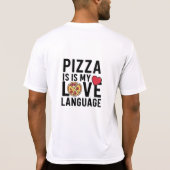Pizza is mijn liefdestaal t-shirt (Achterkant)