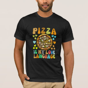 pizza is mijn liefdestaal t-shirt