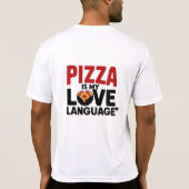 Pizza is mijn liefdestaal t-shirt (Achterkant)
