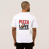 Pizza is mijn liefdestaal t-shirt (Achterkant volledig)