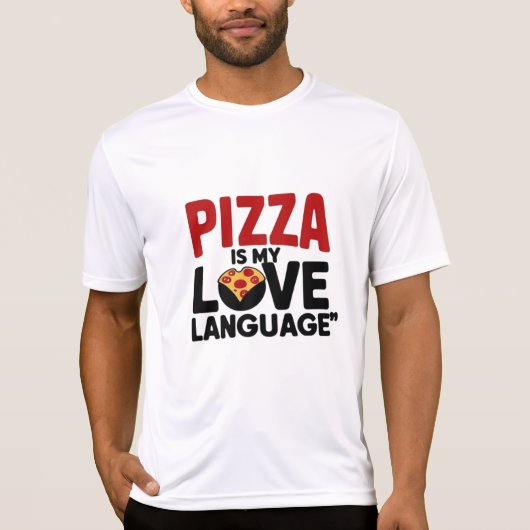 Pizza is mijn liefdestaal t-shirt (Voorkant)