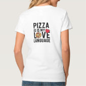 Pizza is mijn liefdestaal t-shirt (Achterkant)