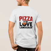 Pizza is mijn liefdestaal Tri-Blend shirt (Achterkant)