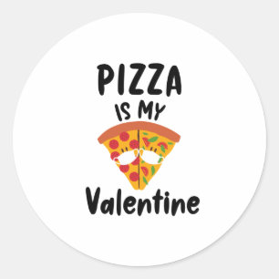 Pizza is mijn Valentijn cadeau quarantaine Valenti Ronde Sticker