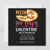 Pizza is mijn Valentijn Funny Party Square Kaart (Voorkant)