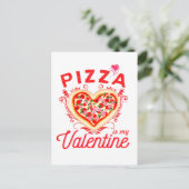 Pizza is mijn Valentijn grappige Valentijnsdag Briefkaart (Staand voorkant)