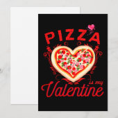 Pizza is mijn Valentijn grappige Valentijnsdag Feestdagenkaart (Voorkant / Achterkant)