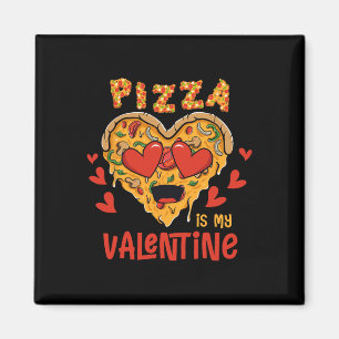 Pizza Is Mijn Valentijn Grappige Valentijnsdag Jon Magneet
