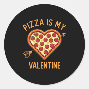 Pizza is mijn Valentijn grappige Valentijnsdag Ronde Sticker