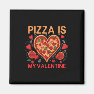 Pizza is mijn Valentijn Hart Pizza Lover Valentijn Magneet