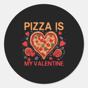Pizza is mijn Valentijn Hart Pizza Lover Valentijn Ronde Sticker