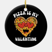 Pizza Is Mijn Valentijn Keramisch Ornament (Achterkant)